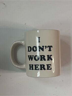ban.do White Mug with Black 'I DON'T WORK HERE' Text